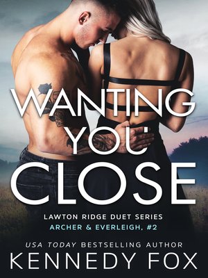 cover image of Wanting You Close